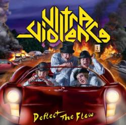 Ultra-Violence : Deflect the Flow
